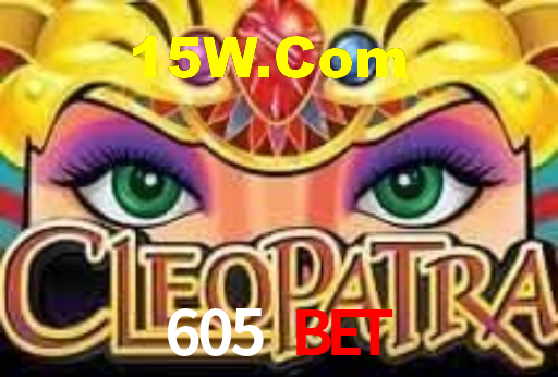 605 Bet