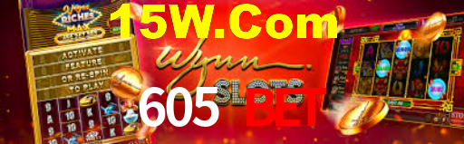 605 Bet